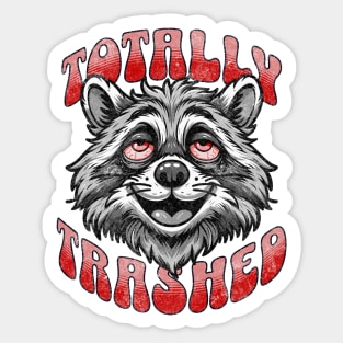 Let's Get Totally Trashed Funny Retro Vintage Raccoon Trash Panda Sticker